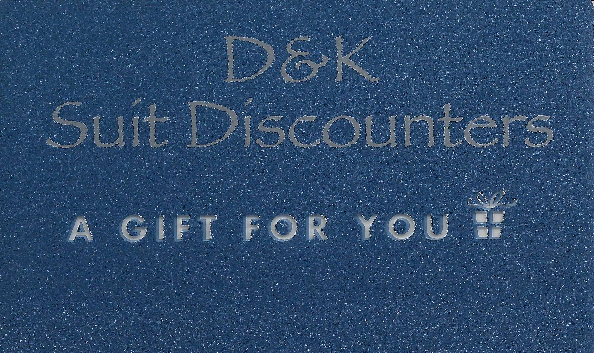 D&K Suit Discounters Gift Card